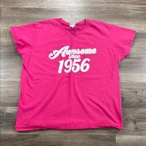 Women's Size XL Hot Pink Awesome Since‎ 1956 Short Sleeve Tshirt